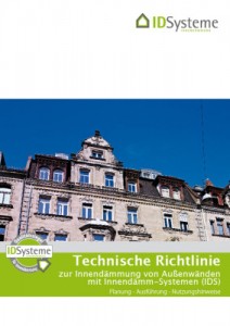 Technische Richtlinie IDSysteme Richtlinie Innendämmsysteme